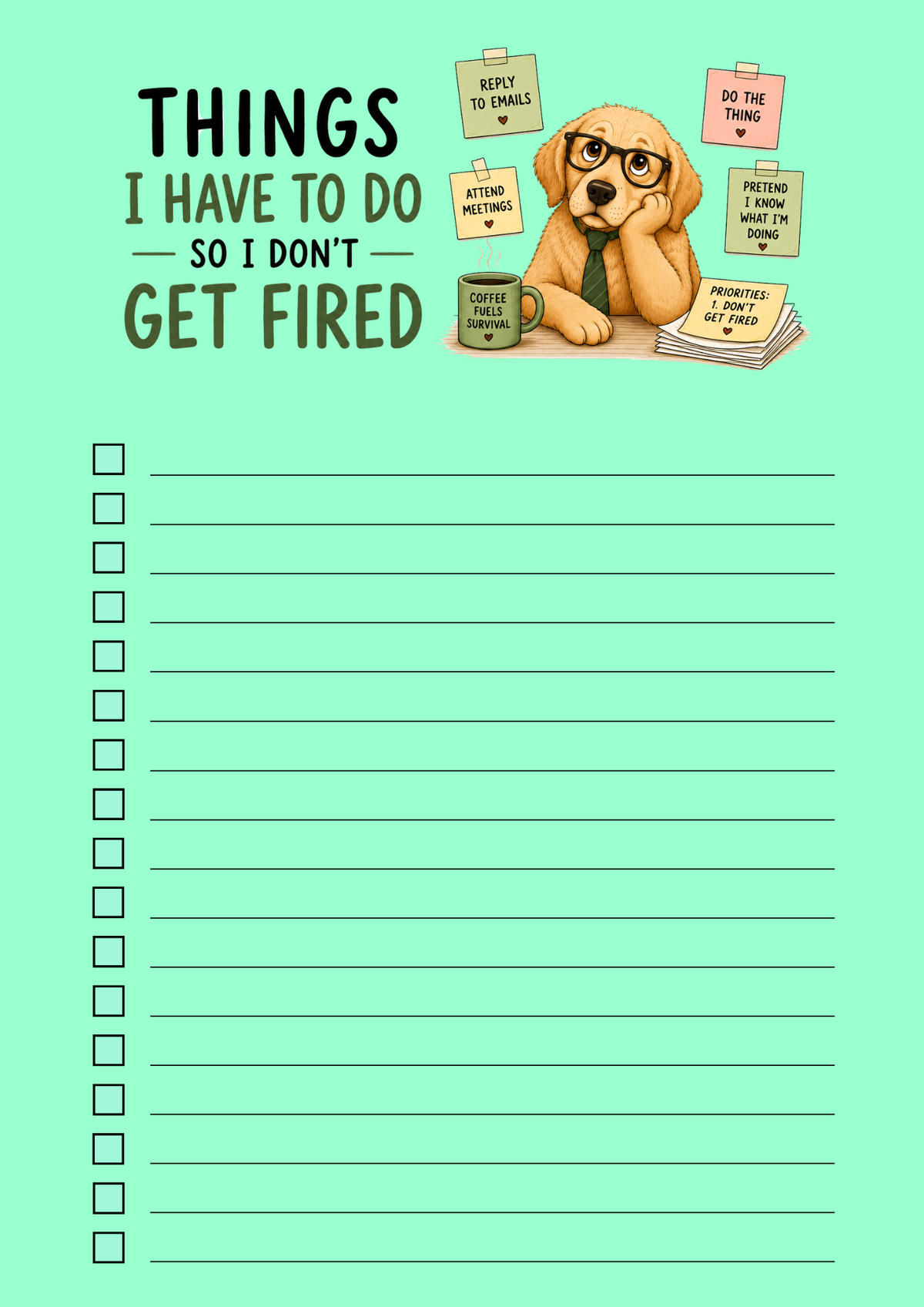 Things I Have to Do So I Don’t Get Fired – A5 Notepad