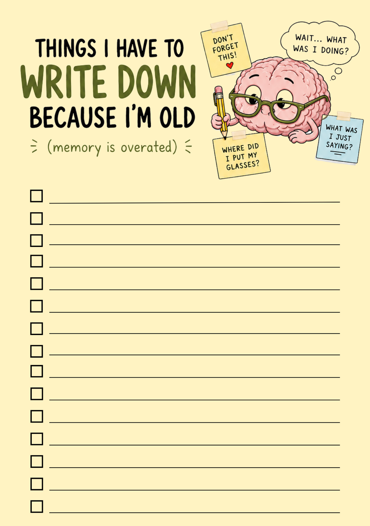 Things I Have to Write Down Because I'm Old – A5 Notepad